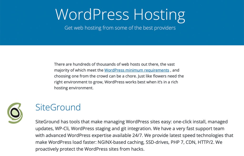 WordPress.org recommends SiteGround as best hosting